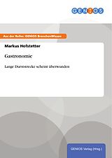 E-Book (pdf) Gastronomie von Markus Hofstetter