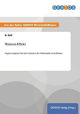 Kartonierter Einband Watson-Effekt von H. Reil