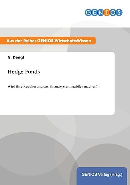Kartonierter Einband Hedge Fonds von G. Dengl