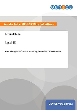 Kartonierter Einband Basel III von Gerhard Dengl