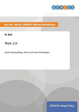 Kartonierter Einband Web 2.0 von H. Reil