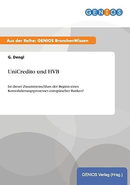 Kartonierter Einband UniCredito und HVB von G. Dengl