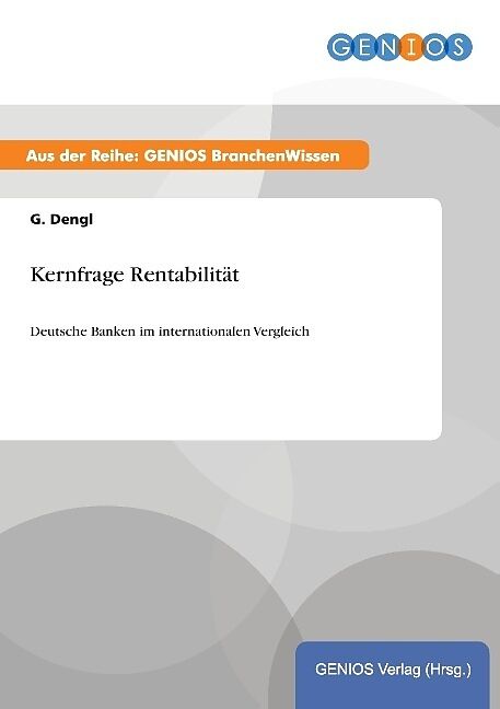 Kernfrage Rentabilitat G Dengl Buch Kaufen Ex Libris