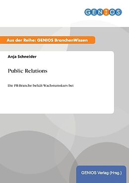 Kartonierter Einband Public Relations von Anja Schneider