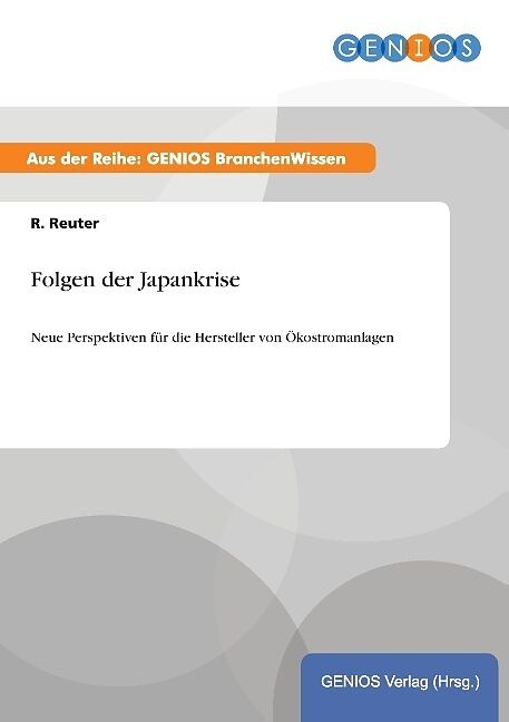 Folgen der Japankrise