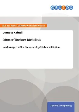 E-Book (pdf) Mutter-Tochter-Richtlinie von Annett Kaindl