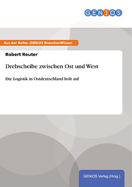 E-Book (epub) Drehscheibe zwischen Ost und West von Robert Reuter