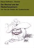 E-Book (epub) Der Bischof und der Räuberhauptmann von Klaus Hoffmann - Reicker