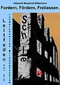 E-Book (epub) Fordern, Fördern, Freilassen. von Albrecht Muscholl-Silberhorn