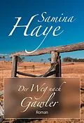 E-Book (epub) Der Weg nach Gawler von Samina Haye