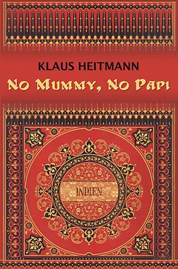 E-Book (epub) No Mummy, No Papi von Klaus Heitmann