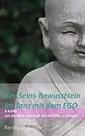 E-Book (epub) EinsSeins-Bewusstsein im Tanz mit dem EGO von Reinhard Küster