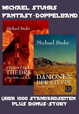 E-Book (epub) MICHAEL STUHRS FANTASY-DOPPELBAND von Michael Stuhr