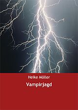 E-Book (epub) Vampirjagd von Heike Möller