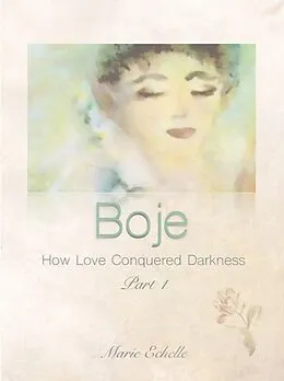 E-Book (epub) Boje von Marie Echelle
