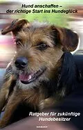 E-Book (epub) Hund anschaffen von Norbert Kuckling