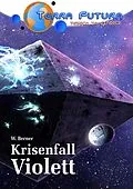 E-Book (epub) TERRA FUTURA - TESECO im Einsatz von W. Berner