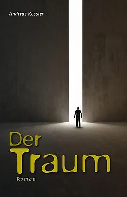 E-Book (epub) Der Traum von Andreas Kessler