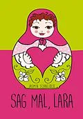 E-Book (epub) Sag mal, Lara von Jasmin Schneider