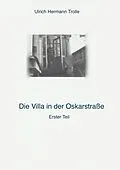E-Book (epub) Die Villa in der Oskarstraße von Ulrich Hermann Trolle