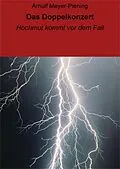 E-Book (epub) Das Doppelkonzert von Arnulf Meyer-Piening