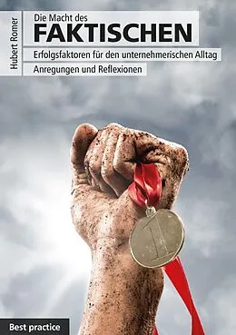 E-Book (epub) Die Macht des FAKTISCHEN von Hubert Romer