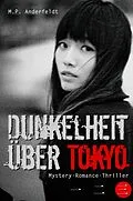 E-Book (epub) Dunkelheit über Tokyo - 3 von M.P. Anderfeldt