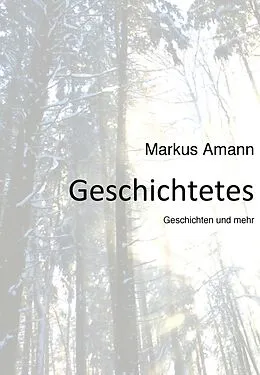 E-Book (epub) Geschichtetes von Markus Amann