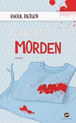 E-Book (epub) perfekt morden von Raoul Biltgen