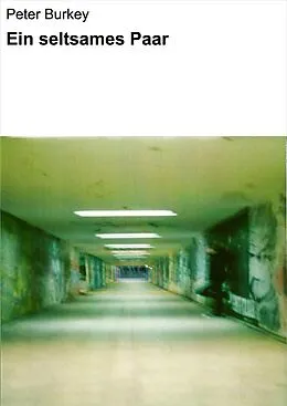 E-Book (epub) Ein seltsames Paar von Peter Burkey