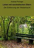 E-Book (epub) Leben mit narzisstischen Eltern von Andrea Pirringer