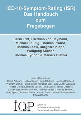 E-Book (epub) ICD-10-Symptom-Rating (ISR) - Das Handbuch zum Fragebogen von Karin Tritt, Friedrich von Heymann, Michael Zaudig