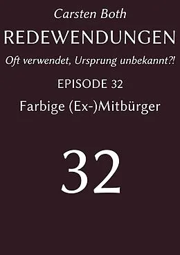 E-Book (epub) Redewendungen: Farbige (Ex-)Mitbürger von Carsten Both
