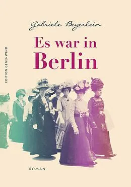 E-Book (epub) Es war in Berlin von Gabriele Beyerlein