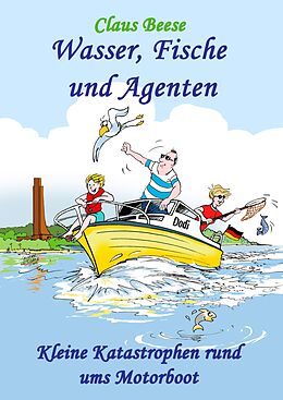 E-Book (epub) Wasser, Fische und Agenten von Claus Beese