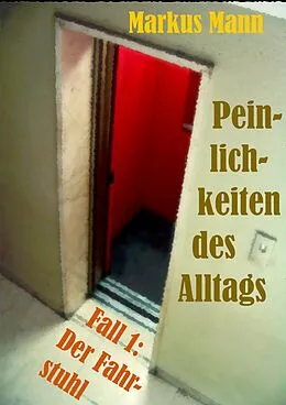 E-Book (epub) Peinlichkeiten des Alltags von Markus Mann