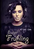 E-Book (epub) Ewiger Frühling von Alina Emm