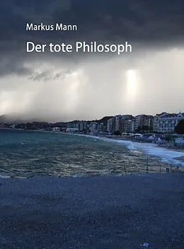 E-Book (epub) Der tote Philosoph von Markus Mann