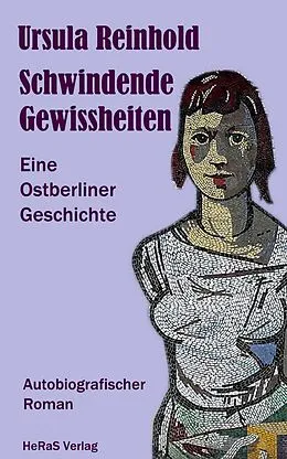 E-Book (epub) Schwindende Gewissheiten von Ursula Reinhold