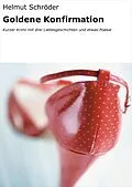E-Book (epub) Goldene Konfirmation von Helmut Schröder