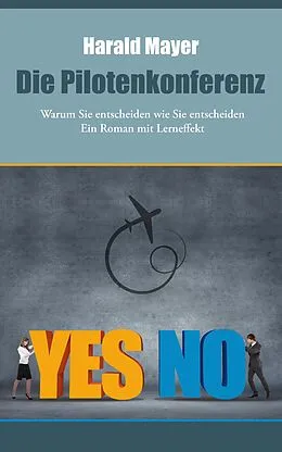 E-Book (epub) Die Pilotenkonferenz von Dr. Harald Mayer