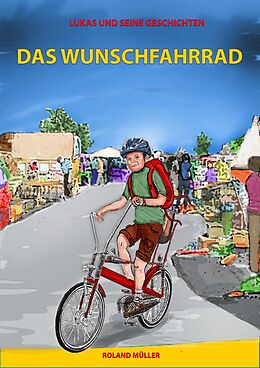 E-Book (epub) Das Wunschfahrrad von Roland Müller