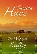 E-Book (epub) Der Weg nach Freeling von Samina Haye