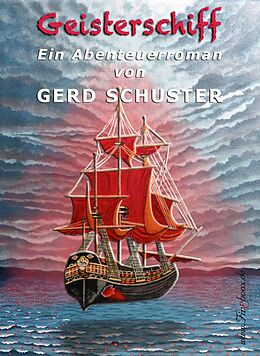 E-Book (epub) Geisterschiff von Gerd Schuster