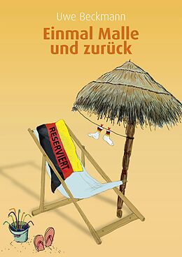 E-Book (epub) Einmal Malle und zurück von Uwe Beckmann