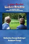 E-Book (epub) L(i)eber Bruder von Katharina Georgi-Hellriegel