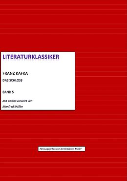 E-Book (epub) Franz Kafka - Das Schloss von Franz Kafka