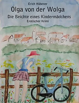 E-Book (epub) Die Beichte eines Kindermädchens von Erich Hübener