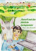 E-Book (epub) Marzell und das jährliche Springturnier von Katharina Jordan