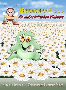 E-Book (epub) Brummel und die außerirdischen Wabbels von Bettina Hagen